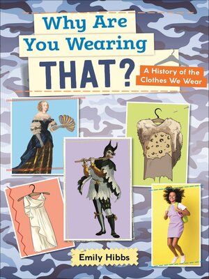 cover image of Why Are You Wearing THAT?